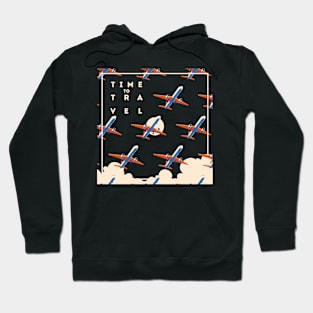 Time To Travel Hoodie